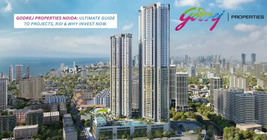 Godrej Properties Noida